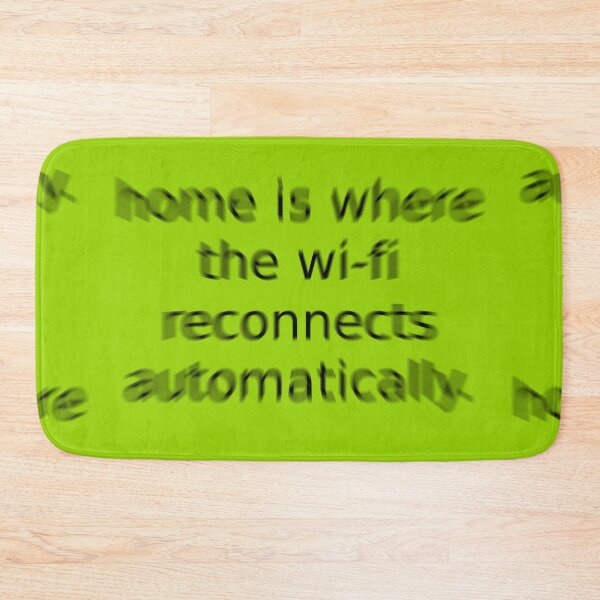 Item preview, Home is where the wifi Green Question Unique Artwork Sign designed and sold by Doctor Schtrudel.