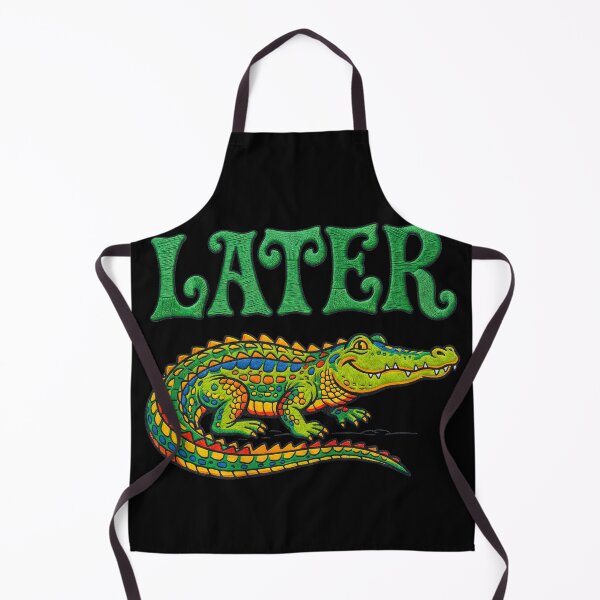 Item preview, Later Alligator designed and sold by TeeARTHY.