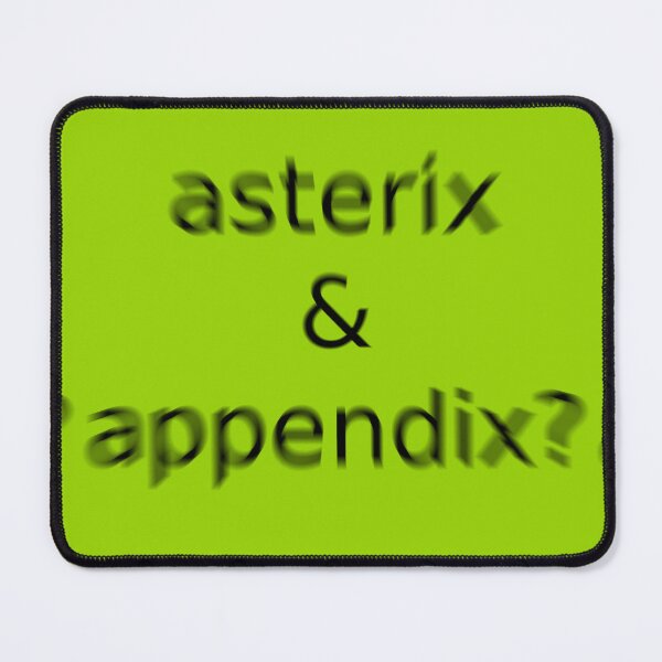 Item preview, Asterix and Appendix Green Question Unique Artwork Sign designed and sold by Doctor Schtrudel.