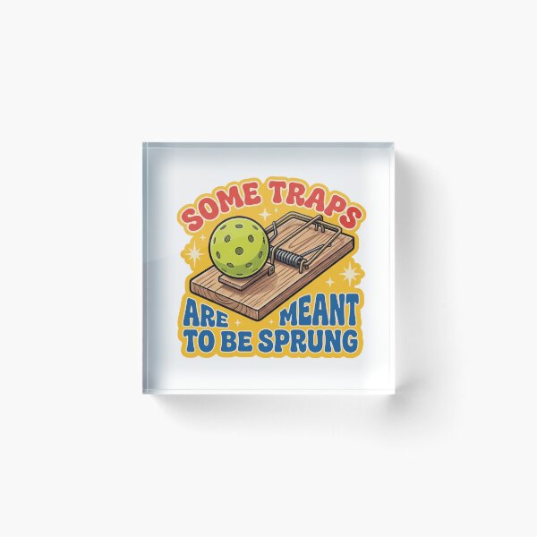 Item preview, Some Traps Are Meant To Be Sprung Funny Pickleball Mousetrap designed and sold by randaper.