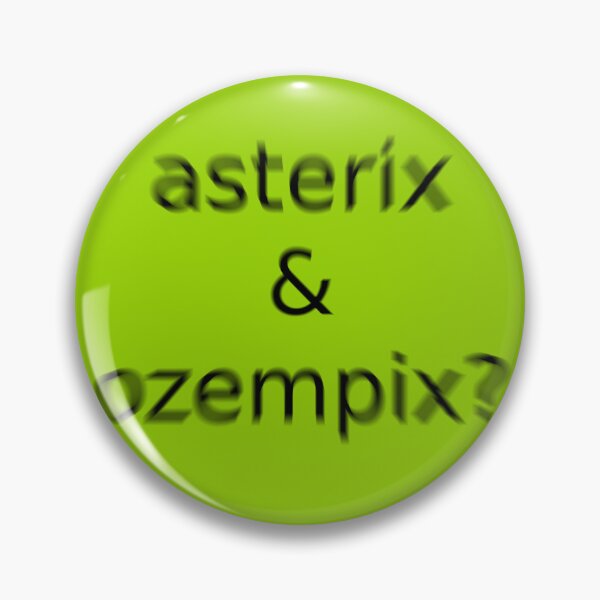 Item preview, Asterix and Ozempix Green Question Unique Artwork Sign designed and sold by Doctor Schtrudel.