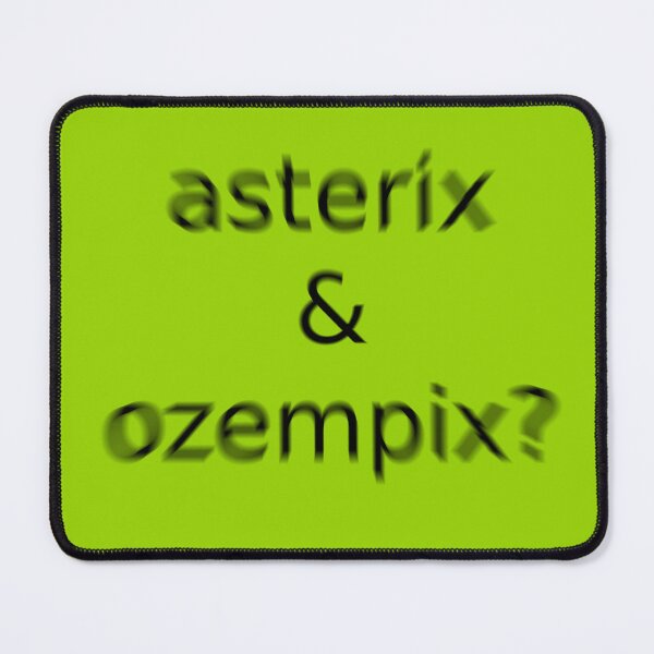 Item preview, Asterix and Ozempix Green Question Unique Artwork Sign designed and sold by Doctor Schtrudel.