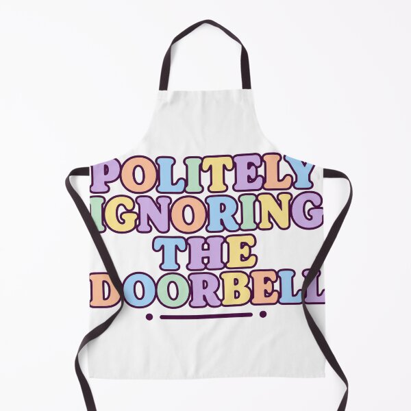 Item preview, Politely Ignoring The Doorbell designed and sold by aihrgdesign.