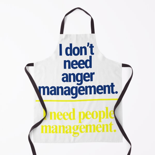 Item preview, I Don't Need Anger Management designed and sold by MyE Trendz.