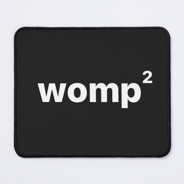 Item preview, Womp designed and sold by bigmakdaddy.