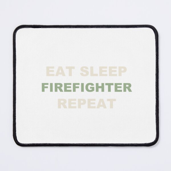 Item preview, Eat Sleep Firefighter Repeat - Firefighter designed and sold by RetroThreadWorks.