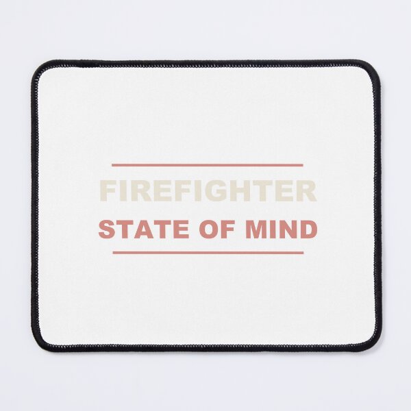Item preview, Firefighter State Of Mind - Firefighter designed and sold by RetroThreadWorks.