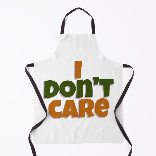 Item preview, I don't care designed and sold by Borublue.