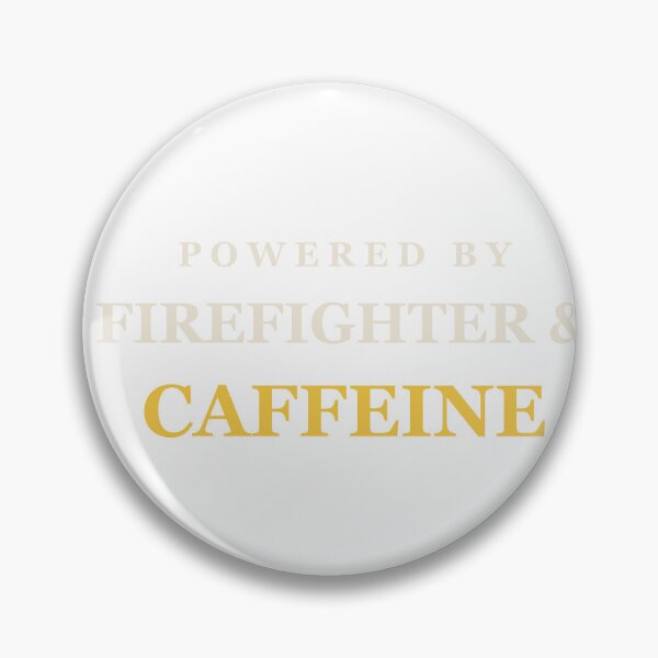 Item preview, Powered By Firefighter & Caffeine - Firefighter designed and sold by RetroThreadWorks.