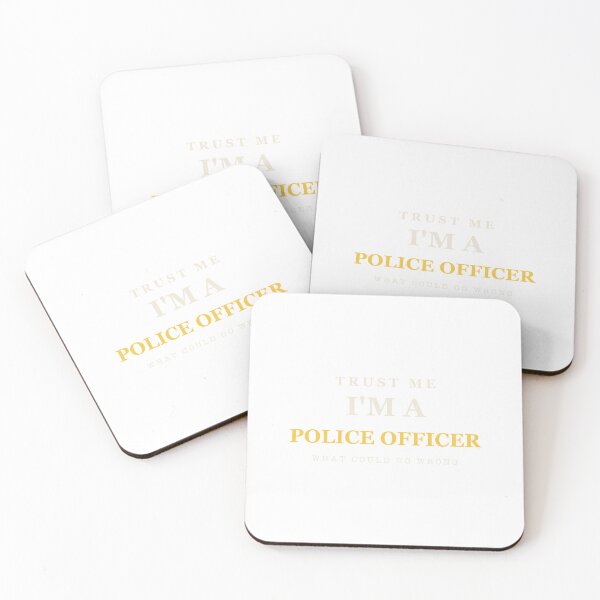 Item preview, Trust Me I'm A Police Officer - Police Officer designed and sold by RetroThreadWorks.