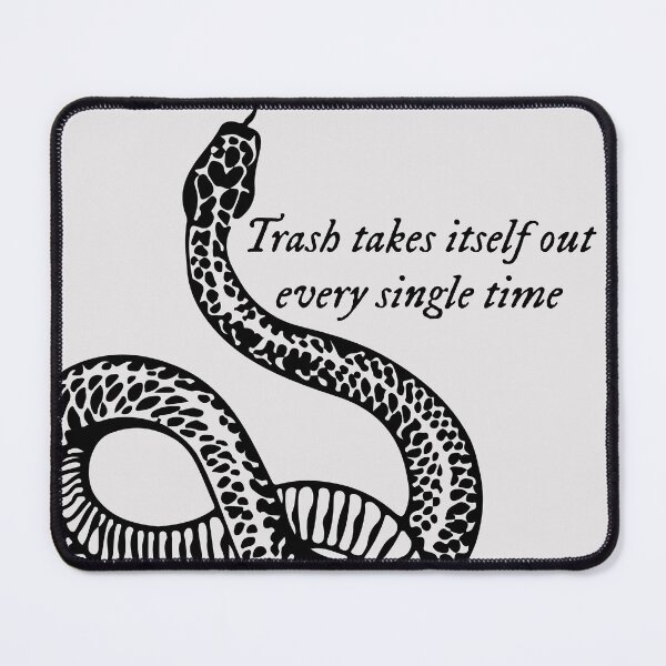 Item preview,  Trash takes itself out quote designed and sold by Jujiab.
