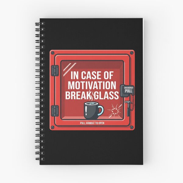 Item preview, In Case Of Motivation Break Glass Funny designed and sold by Zazz Lee.