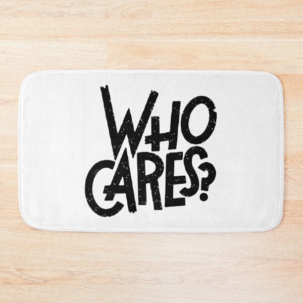 Item preview, Who cares designed and sold by Borublue.