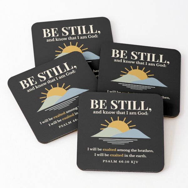 Item preview, Be Still and Know That I Am God Psalm 46:10 KJV Christian Encouragement designed and sold by FaithThroughEverySeason.