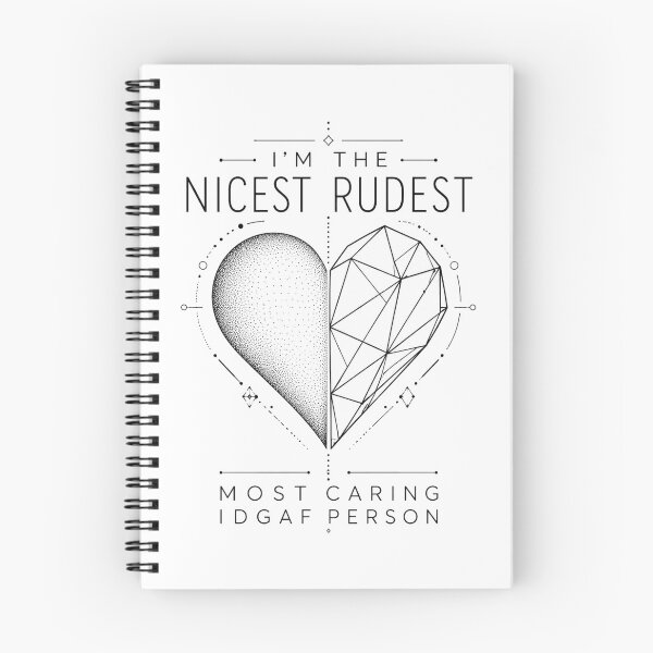 Item preview, I'm The Nicest Rudest Most Caring IDGAF Person Geometric Heart Duality Art Sarcastic Attitude Gift for Strong Personalities designed and sold by Nightarel.