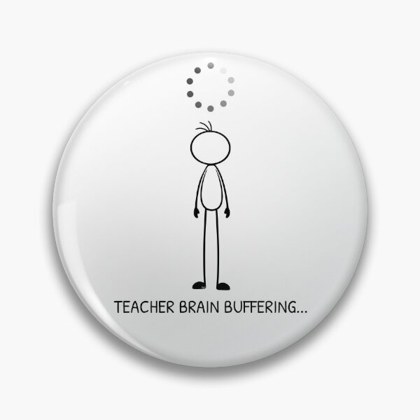 Item preview, Loading Teacher Funny Teacher T-Shirt | Teacher Loading Buffering Design designed and sold by Pebl-Co.