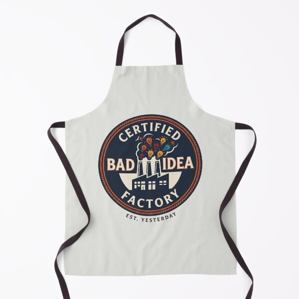 Item preview, Certified Bad Idea Factory Vintage Funny designed and sold by Zazz Lee.