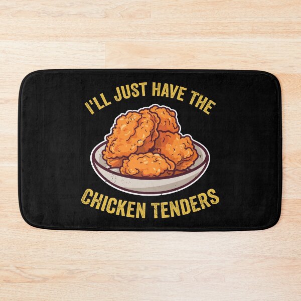 Item preview, I'll Just Have the Chicken Tenders Funny Food Lover Chicken Tenders Meme Design designed and sold by 76Valeria.