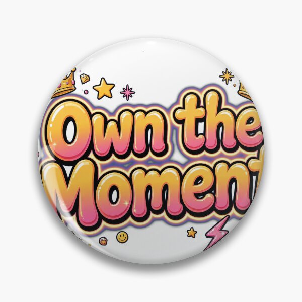 Item preview, Own the Moment Yellow Pink Gradient Crown Gem Retro Typography Quote designed and sold by AuraVibesArts .