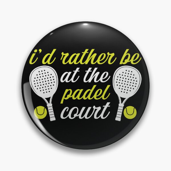 Item preview, I`d Rather Be at The Padel Court designed and sold by MalwasBasket.