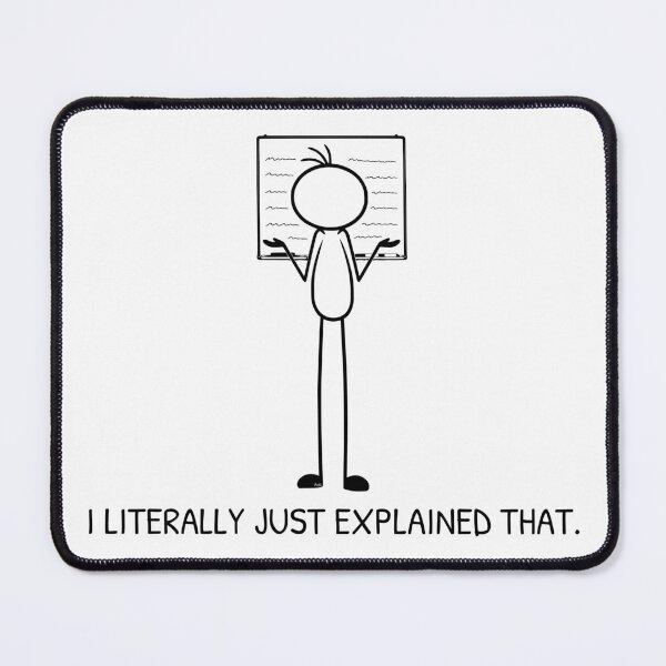 Item preview, I Literally Just Explained That Funny Teacher Shirt | Teacher Humor | Classroom Graphic Tee designed and sold by Pebl-Co.