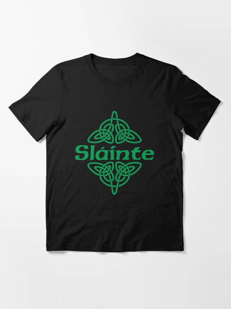 Alternate view of Slainte! Essential T-Shirt