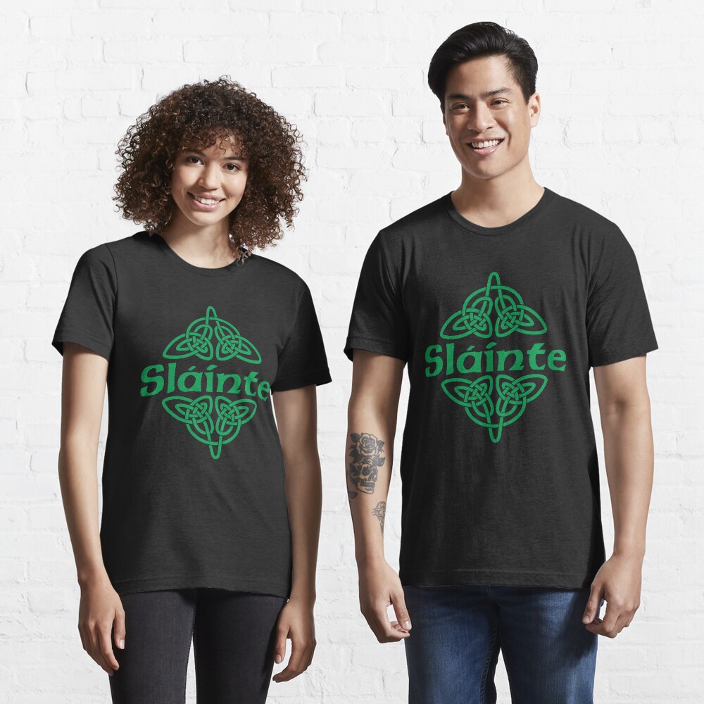 Slainte! Essential T-Shirt