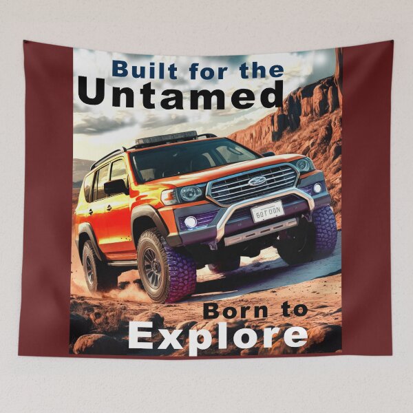 Item preview, Built for the Untamed - Born to Explore designed and sold by Concept-Hub.