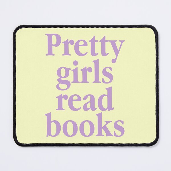 Item preview, Pretty Girls Read Books - Booklovers designed and sold by 808 Design.