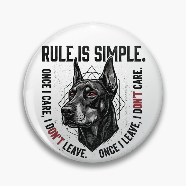 Item preview, Rule Is Simple Doberman Quote Edgy Stoic Loyalty Graphic designed and sold by Tokraz-art.