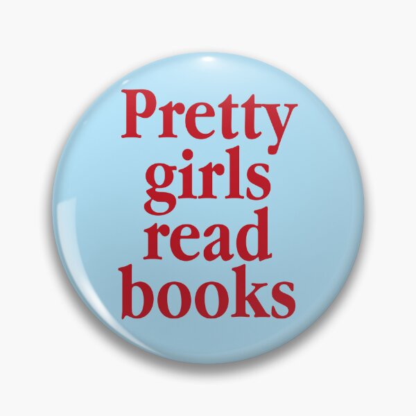 Item preview, Pretty Girls Read Books - Booklovers designed and sold by 808 Design.