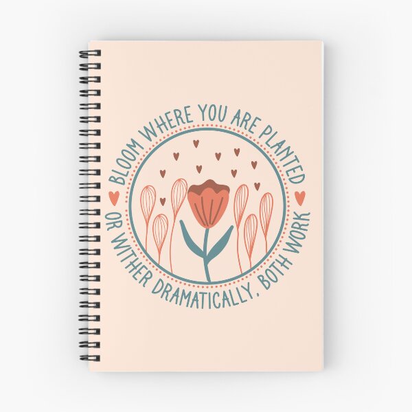 Item preview, Bloom Where You Are Planted Or Wither Dramatically - Funny Sarcastic Floral Badge designed and sold by the-Z3nith.