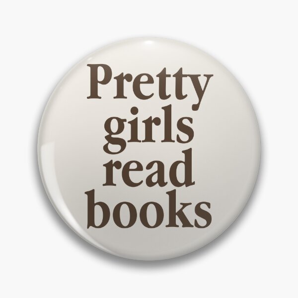 Item preview, Pretty Girls Read Books - Booklovers designed and sold by 808 Design.