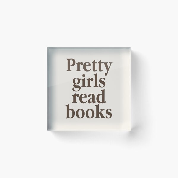 Item preview, Pretty Girls Read Books - Booklovers designed and sold by 808 Design.