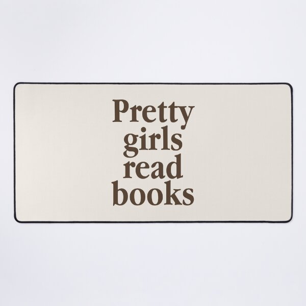 Item preview, Pretty Girls Read Books - Booklovers designed and sold by 808 Design.