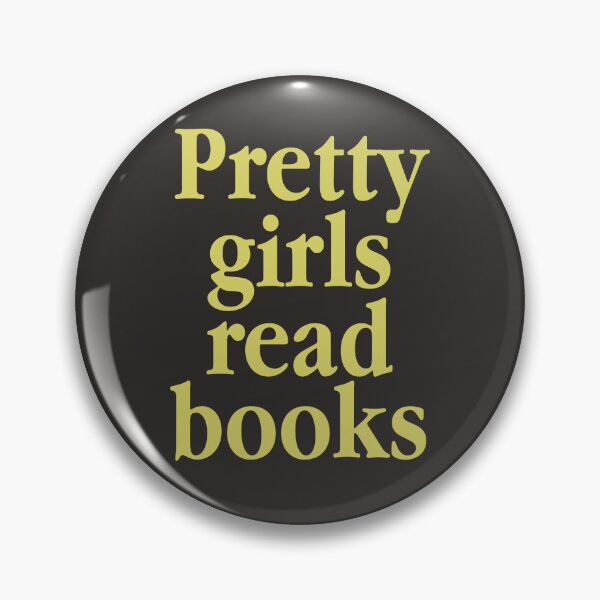 Item preview, Pretty Girls Read Books - Booklovers designed and sold by 808 Design.