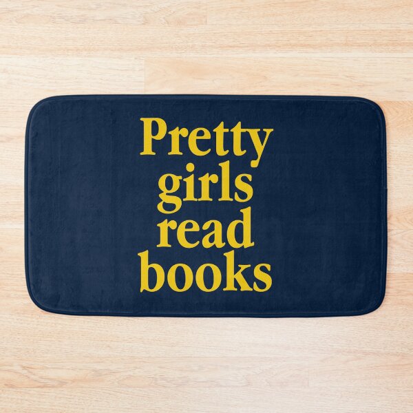 Item preview, Pretty Girls Read Books - Booklovers designed and sold by 808 Design.