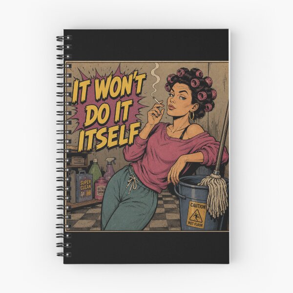 Item preview, It Won't Do Itself – Funny Retro Cleaning Meme | 90s Comic Housewife designed and sold by Ekstrashop.