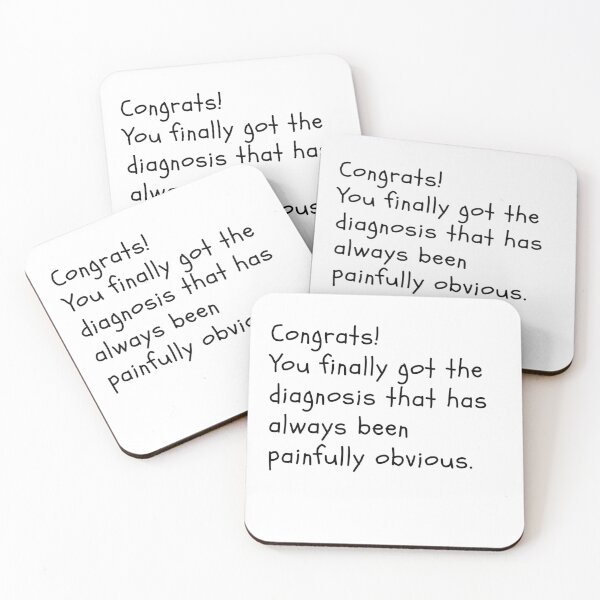 Item preview, Congratulations On Your Obvious Diagnosis designed and sold by Silly Little Creations.