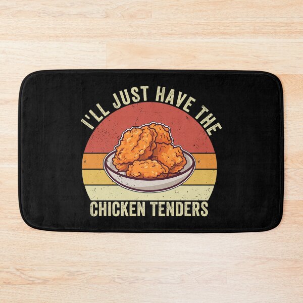 Item preview, I'll Just Have the Chicken Tenders Funny Food Lover Chicken Tenders Meme Design designed and sold by 76Valeria.