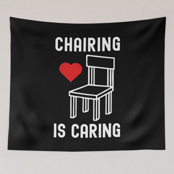 Item preview, Chairing Is Caring | Department Head | Department Chairperson | Department Chair | Chair Of The Department | Academic Chair | Faculty Chair designed and sold by jadedscientist.