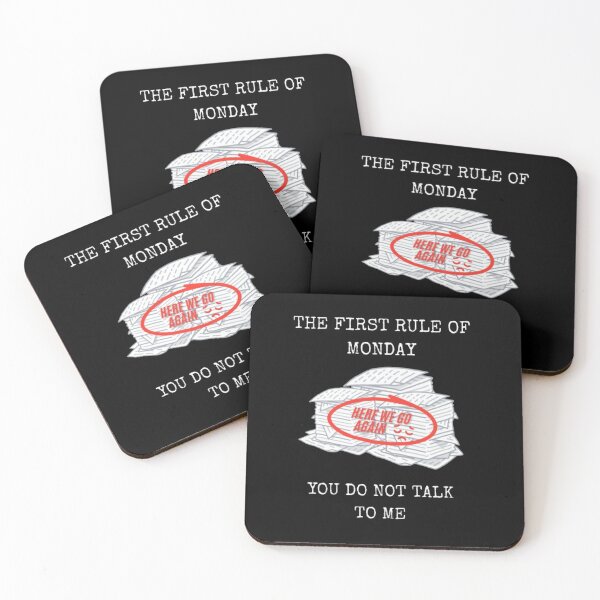 Item preview, First Rule Of Monday Do Not Talk To Me Funny Office Humor designed and sold by Mircea786.