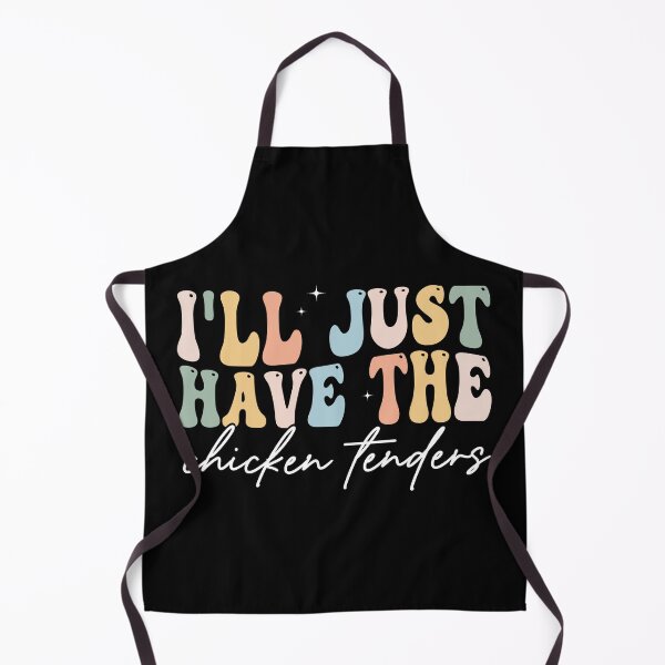 Item preview, I'll Just Have the Chicken Tenders Funny Food Lover Chicken Tenders Meme Design designed and sold by 76Valeria.
