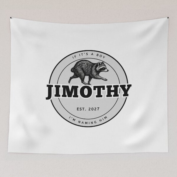 Item preview, If It's A Boy I'm Naming Him Jimothy - Funny Raccoon Pregnancy Announcement EST 2027 designed and sold by Neurospicy Trolls.
