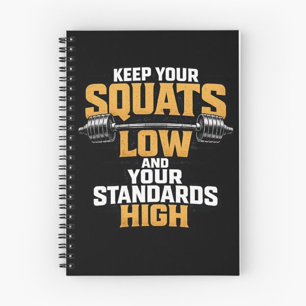 Item preview, Keep Your Squats Low and Your Standards High Barbell Workout designed and sold by PACS0011.