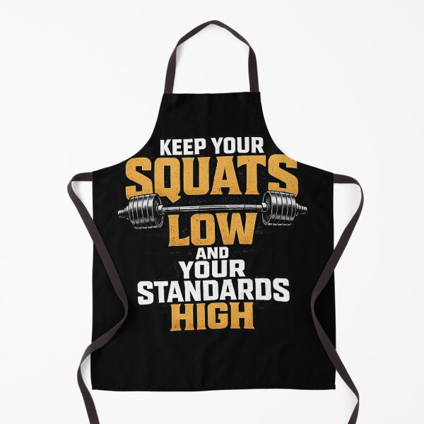 Item preview, Keep Your Squats Low and Your Standards High Barbell Workout designed and sold by PACS0011.
