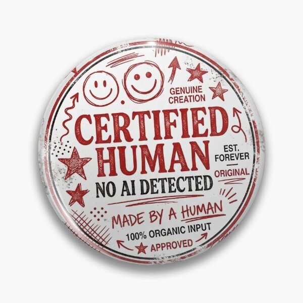 Item preview, Certified Human No AI Detected Sticker | Funny Retro Meme Vinyl Decal designed and sold by Ciphern.