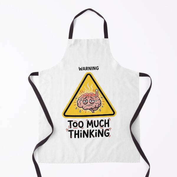 Item preview, Warning Too Much Thinking Brain Fatigue designed and sold by Zazz Lee.