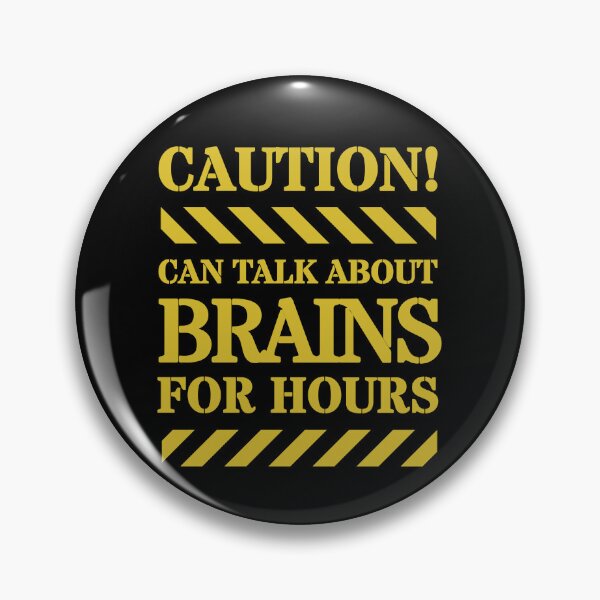 Item preview, Caution Can Talk About Brains For Hours | Neuroscience | Neurotransmitters | Action Potential | Dopamine | Serotonin | Biopsychology | Psychopharmacology designed and sold by jadedscientist.