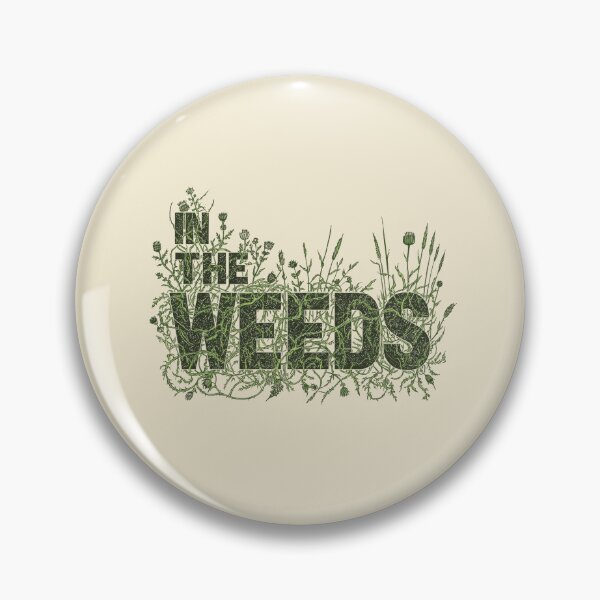 Item preview, In The Weeds Funny Line Cook Chef Kitchen Gift designed and sold by d03090.